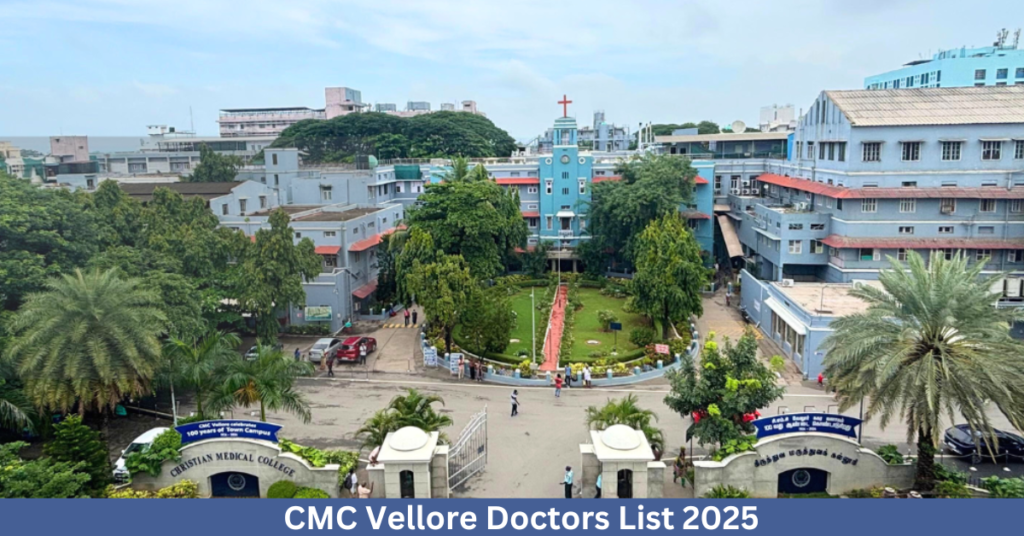 CMC Vellore Doctors List 2025